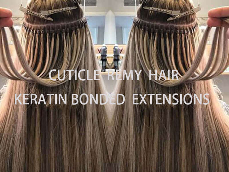 Keratin Tip Hair Extensions: Your Complete Salon Guide - BetterHairExtensions